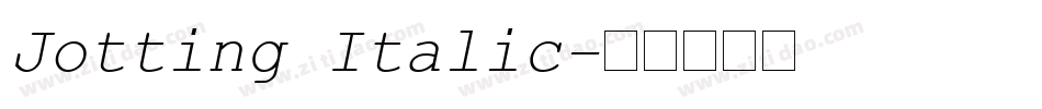 Jotting Italic字体转换